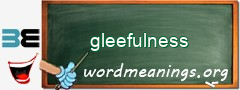 WordMeaning blackboard for gleefulness